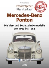 Praxisratgeber Klassikerkauf Mercedes-Benz Ponton | Thomas Hanna | Taschenbuch