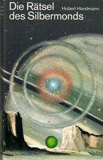 Hubert Horstmann – Die Rätsel des Silbermonds, DDR Science Fiction