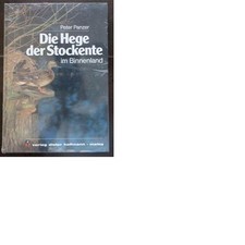 Die Hege der Stockente im Binnenland von Peter Panzer