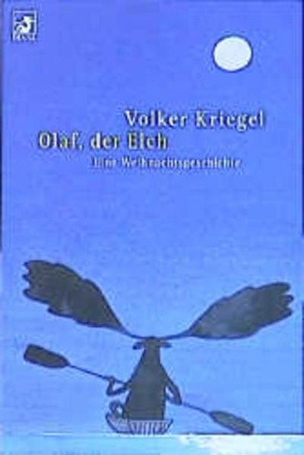 Olaf der elch kriegel - der,