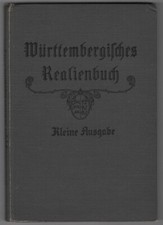 Württembergisches Realienbuch (mit vielen Abb.)   1922
