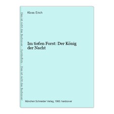 Im tiefen Forst: Der König