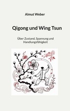 Qigong und Wing Tsun (Buch)