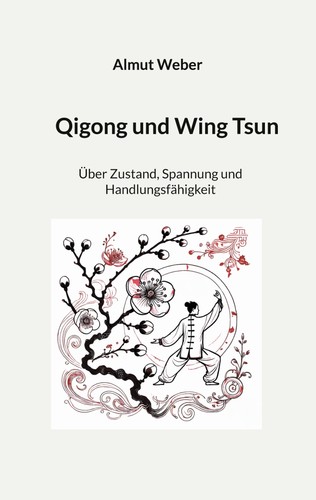 Qigong und wing tsun - und,