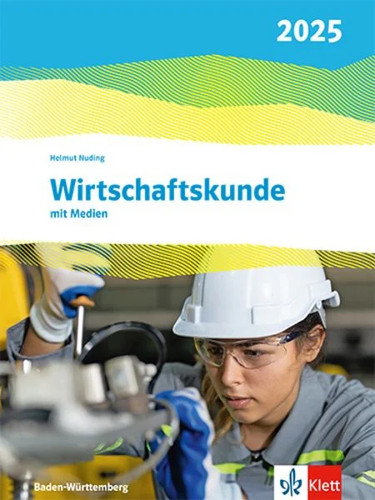 Wirtschaftskunde schulbuch - wirtschaftskunde.,