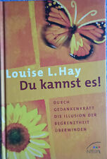Du kannst es! von Louise L. Hay 