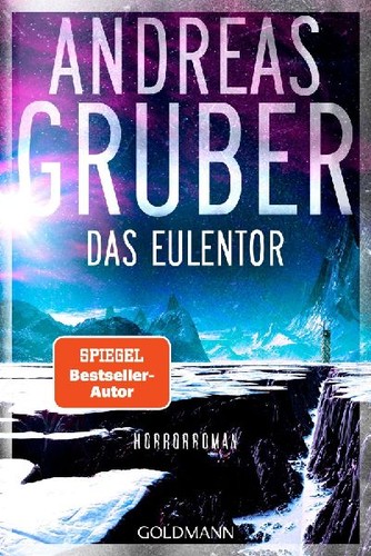 Das eulentor horror roman - eulentor:, horror-roman