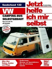 VW Bus T3 Campingbus Wohnmobil Selbstausbau California Caravelle Umbau Buch