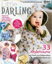 Little Darling Baby und Kleinkind 33 Projekte Schnittmuster Zeitung