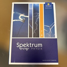 Spektrum Physik 7/8. Schulbuch. Sekundarstufe 1. Baden-Württemberg Thomas Appel