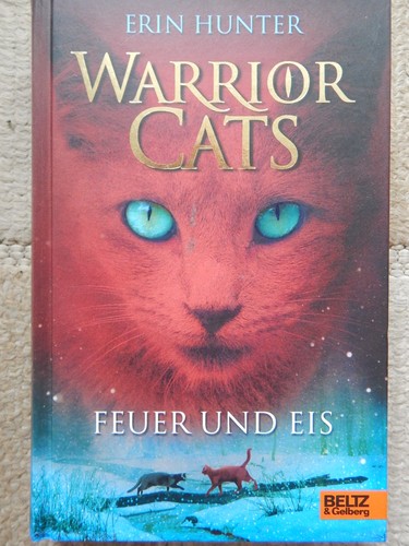 Warrior cats feuer und eis - warrior,