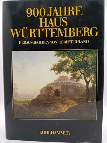 900 jahre haus württemberg - jahre,