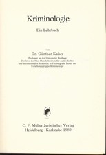 Kriminologie Ein Lehrbuch Kaiser, Günther: