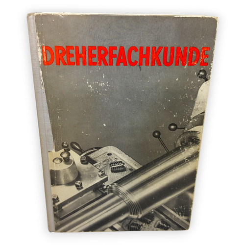 Dreherfachkunde lehrbuch - dreherfachkunde,