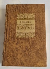 Luxusausgabe / Hilliard Collection - Bismarck Gedanken und Erinnerungen
