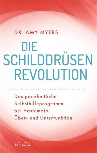 Die schilddrüsen revolution - die, schilddrüsen-revolution