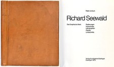 Seewald - Jentsch, Richard Seewald. Das graphische Werk. [Luxusausgabe.]