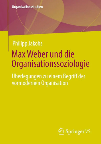 Philipp jakobs max weber und - jakobs,