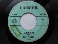 DON FRENCH 45 'GOLDILOCKS' USA LANCER KILLER 1959 ROCKABILLY MOD STROLLER JIVER