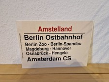 [DB] Zuglaufschild Fernzug "Amstelland" Berlin Ostbahnhof - Amsterdam CS