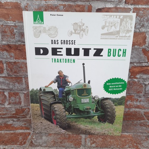 Das große deutz - das, deutz-buch