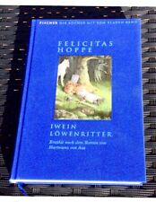„Iwein Löwenritter“ von Felicitas Hoppe, gebundenes Buch