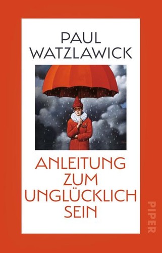 Anleitung zum unglücklichsein - zum,