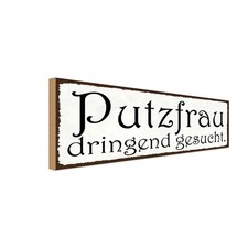 Holzschild 10x27 cm Putzfrau