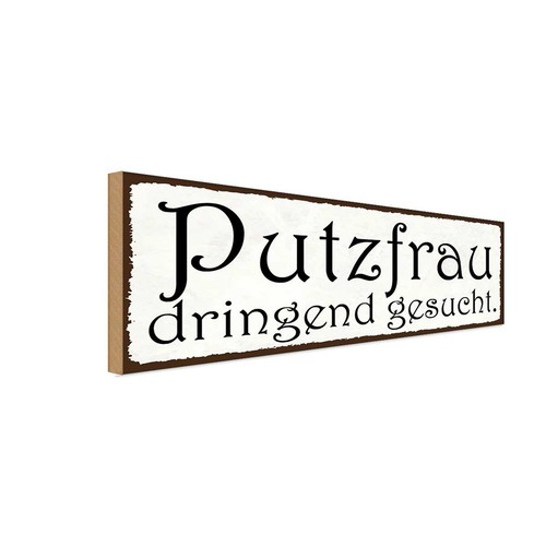 Holzschild 10x27 putzfrau - holzschild, cm
