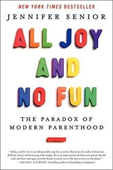 All joy and - fun:, the