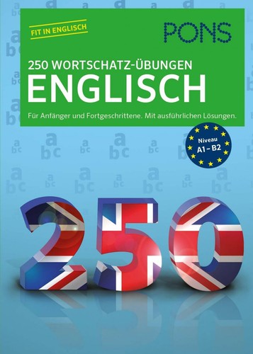 Pons 250 wortschatz übungen - pons, wortschatz-Übungen