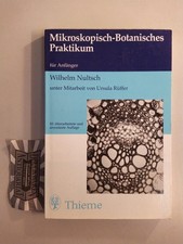 Mikroskopisch-Botanisches Praktikum für Anfänger. Nultsch, Wilhelm: