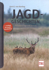 Jagdgeschichten - Zwischen Tag