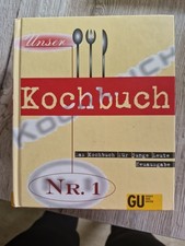 Unser Kochbuch Nr. 1 Das Kochbuch für junge Leute Gräfe und Unzer: 1287163