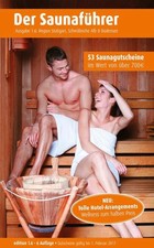 Saunaführer Stuttgart Alb Bodensee Peter Hufer 53 Saunen Gutscheine