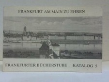 Frankfurt am Main zu Ehren