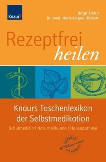 Rezeptfrei heilen knaurs - rezeptfrei,