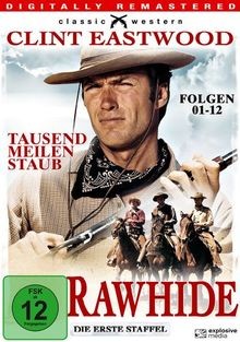 Rawhide tausend meilen - -, staub