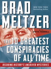 The 10 Greatest Conspiracies
