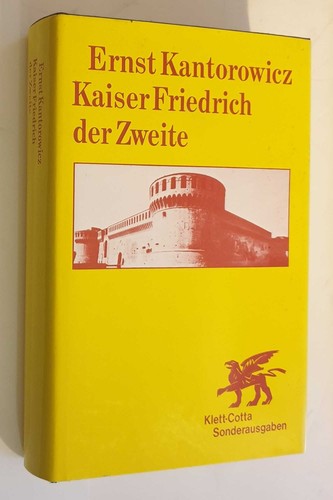 Kantorowicz kaiser friedrich - kantorowicz,
