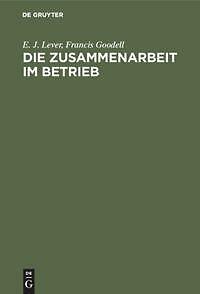 Die zusammenarbeit betrieb - die, im