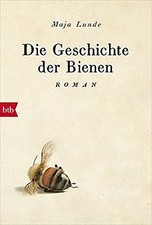 Die Geschichte der Bienen  von