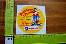 Alter Aufkleber Sportschuhe CONVERSE Spruch PAUSEN-CLOWN