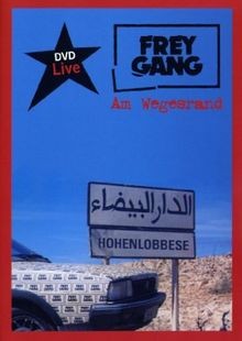 Freygang am wegesrand von - freygang,