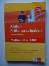 Klett - Abitur 2006 - Mathematik - Abitur-Prüfungsaufgaben - Baden-Württemberg