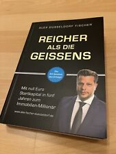 Ratgeber Reicher als die Geissens von Alex Fischer Taschenbuch neuwertig