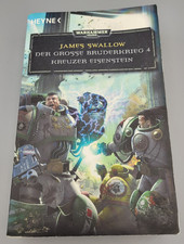 Warhammer 40k Buch: DER GROSSE BRUDERKRIEG 4 - KREUZER EISENSTEIN -James Swallow
