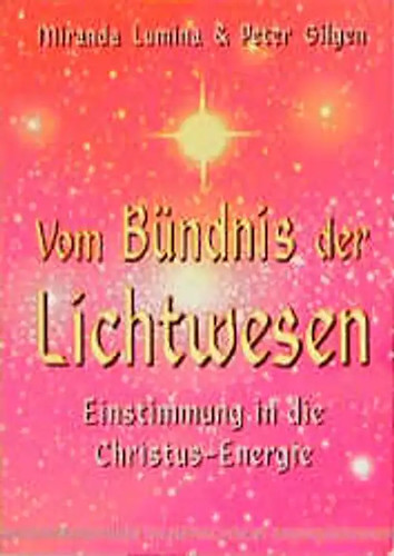 Vom bündnis der lichtwesen - vom,