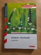 Abiturtraining FOS/BOS- Mathematik Nichttechnik  Analysis-Stochastik 12.Klasse