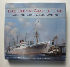 The Union-Castle Line: Sailing Like Clockwork